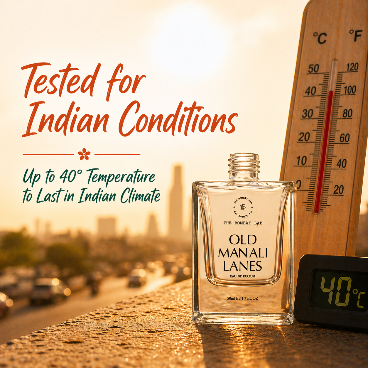 Tested for Indian Conditions